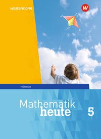 Bild vom Artikel Mathematik heute 5. Schülerband. Thüringen vom Autor Christine Fiedler