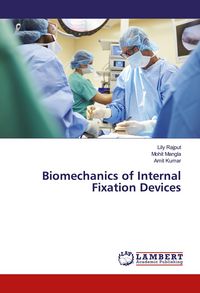 Produktbild: Biomechanics of Internal Fixation Devices