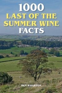 Produktbild: 1000 Last of the Summer Wine Facts