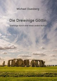 Produktbild: Die Dreieinige G&ouml;ttin