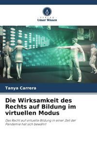 Produktbild: Die Wirksamkeit des Rechts auf Bildung im virtuellen Modus
