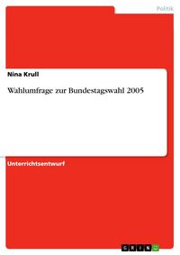 Produktbild: Wahlumfrage zur Bundestagswahl 2005