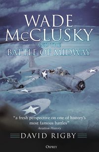 Produktbild: Wade McClusky and the Battle of Midway