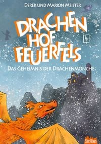 Drachenhof Feuerfels - Band 4 Marion Meister