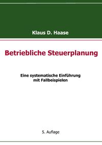 Produktbild: Betriebliche Steuerplanung