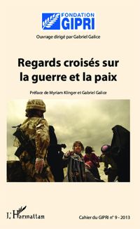 Produktbild: Regards crois&eacute;s sur la guerre et la paix