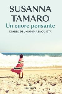 Produktbild: Un cuore pensante. Diario di un'anima inquieta