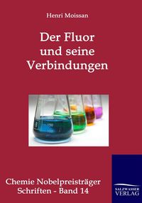 Produktbild: Der Fluor und seine Verbindungen