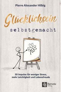 Produktbild: Gl&uuml;cklichsein selbstgemacht