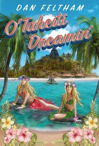 Produktbild: O'Taheiti Dreamin'