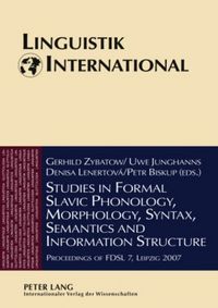 Produktbild: Studies in Formal Slavic Phonology, Morphology, Syntax, Semantics and Information Structure