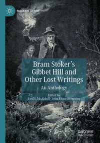 Produktbild: Bram Stoker's Gibbet Hill and Other Lost Writings
