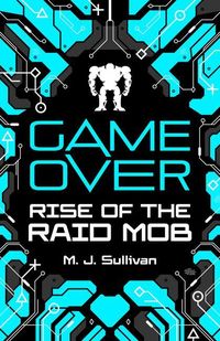 Produktbild: Game Over: Rise of the Raid Mob