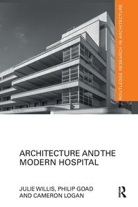 Produktbild: Architecture and the Modern Hospital