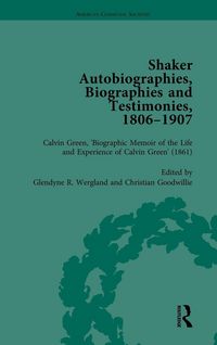 Produktbild: Shaker Autobiographies, Biographies and Testimonies, 1806-1907 Vol 2