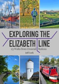 Produktbild: Exploring the Elizabeth Line