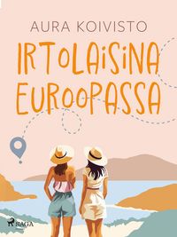 Produktbild: Irtolaisina Euroopassa