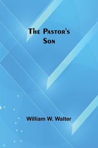 Produktbild: The Pastor's Son