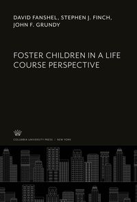 Produktbild: Foster Children in a Life Course Perspective