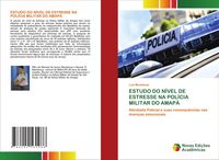 Produktbild: Estudo Do N&iacute;vel De Estresse Na Pol&iacute;cia Militar Do Amap&aacute;