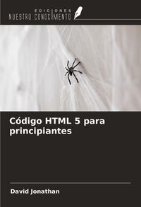 Produktbild: C&oacute;digo HTML 5 para principiantes