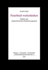 Produktbild: Negel, J: Feuerbach weiterdenken