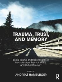Produktbild: Trauma, Trust, and Memory