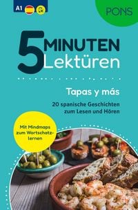 Produktbild: PONS 5-Minuten-Lekt&uuml;ren Spanisch A1 - Tapas y m&aacute;s