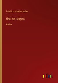 Produktbild: &Uuml;ber die Religion