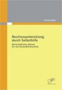 Produktbild: Resilienzentwicklung durch Selbsthilfe