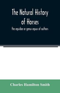 Produktbild: The natural history of horses