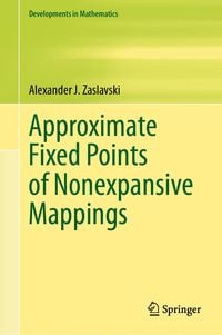 Produktbild: Approximate Fixed Points of Nonexpansive Mappings