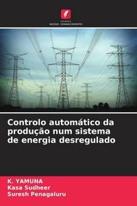 Produktbild: Controlo autom&aacute;tico da produ&ccedil;&atilde;o num sistema de energia desregulado