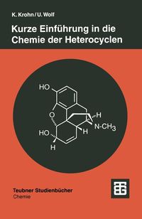 Produktbild: Kurze Einf&uuml;hrung in die Chemie der Heterocyclen
