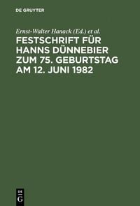 Produktbild: Festschrift f&uuml;r Hanns D&uuml;nnebier zum 75. Geburtstag am 12. Juni 1982