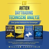 Produktbild: ETF | AKTIEN | DAYTRADING | TECHNISCHE ANALYSE - Das Große 4 in 1 Buch für Einsteiger