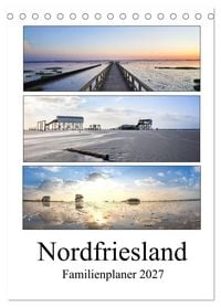 Produktbild: Nordfriesland - Familienplaner (Tischkalender 2027 DIN A5 hoch), CALVENDO Monatskalender
