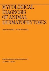 Produktbild: Mycological Diagnosis of Animal Dermatophytoses