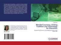 Produktbild: Blended Learning: Uniting Tradition and Technology for Education