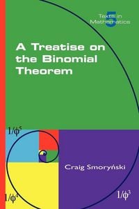 Produktbild: A Treatise on the Binomial Theorem