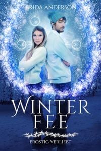 Produktbild: Winterfee - frostig verliebt (Astoria Files, #2.5)