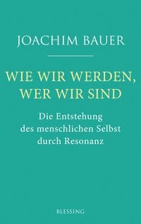 Produktbild: Wie wir werden, wer wir sind