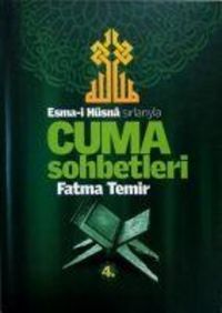 Produktbild: Esma-i H&uuml;sna Sirlariyla Cuma Sohbetleri 4. Cilt