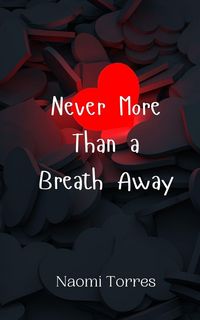 Produktbild: Never More Than a Breath Away