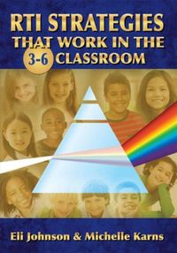 Produktbild: Johnson, E: RTI Strategies that Work in the 3-6 Classroom
