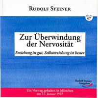 Bild vom Artikel Zur Überwindung der Nervosität vom Autor Rudolf Steiner