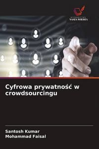 Produktbild: Cyfrowa prywatno&iquest;&iquest; w crowdsourcingu