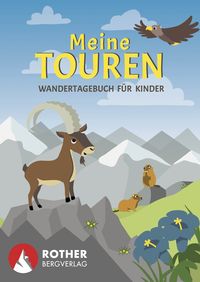 Produktbild: Meine Touren - Wandertagebuch f&uuml;r Kinder