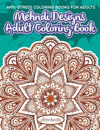 Produktbild: Mehndi Designs Adult Coloring Book