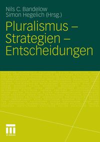 Produktbild: Pluralismus - Strategien - Entscheidungen